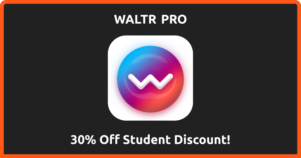 30% Off | WALTR PRO Student Discount | July 2026