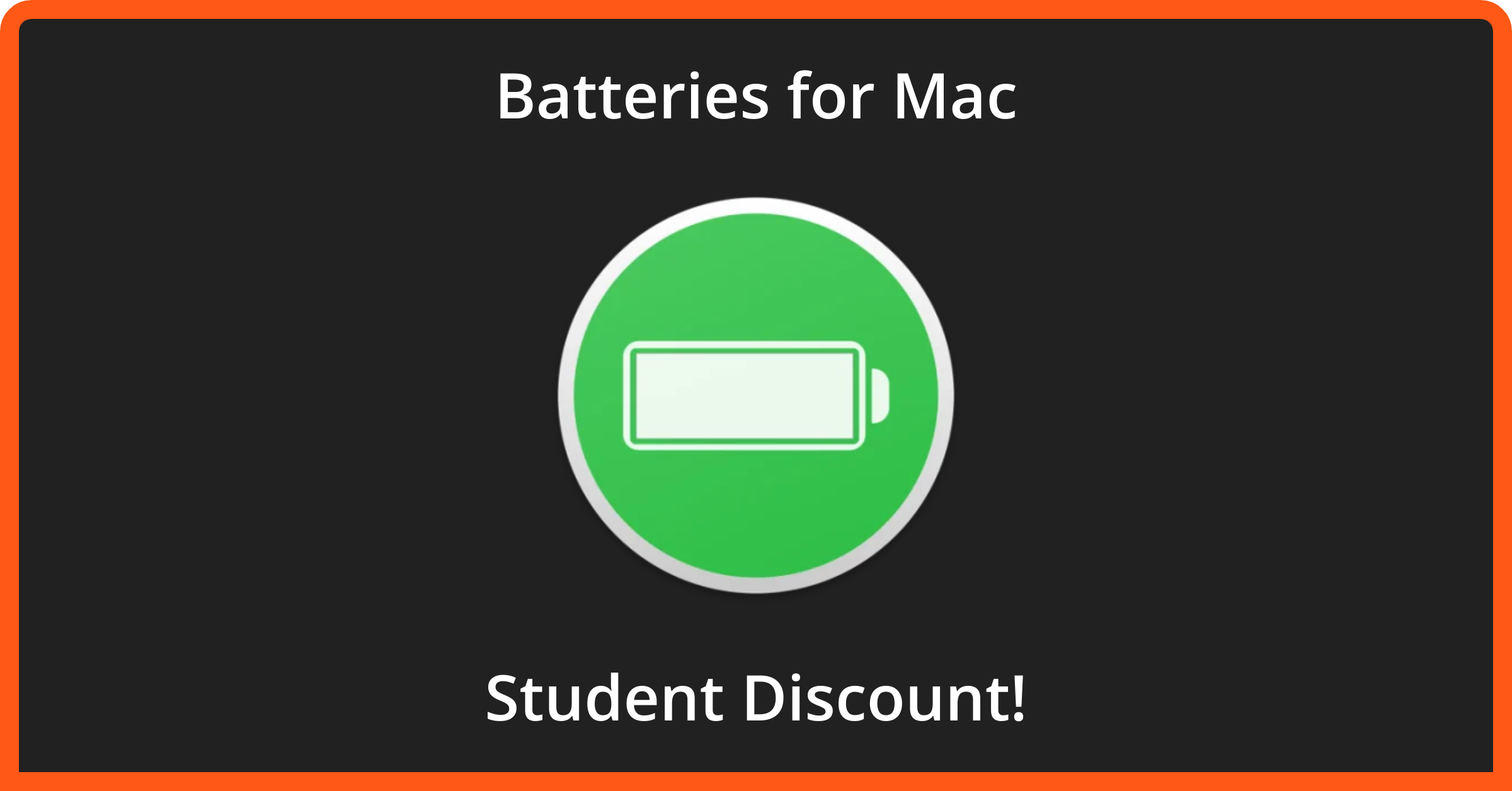 20 Batteries for Mac Student Discount February 2024