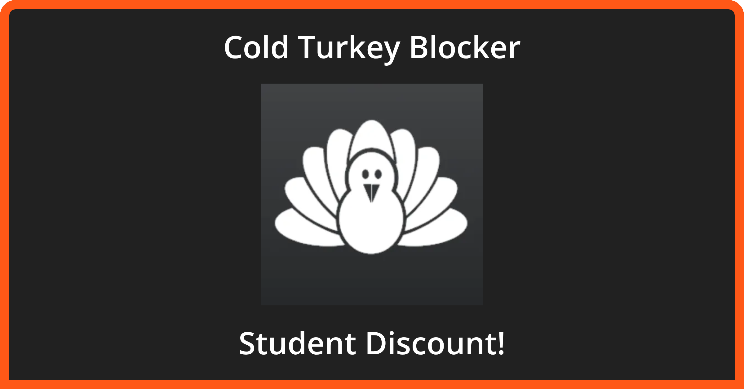 30 Off Cold Turkey Blocker Student Discount October 2024